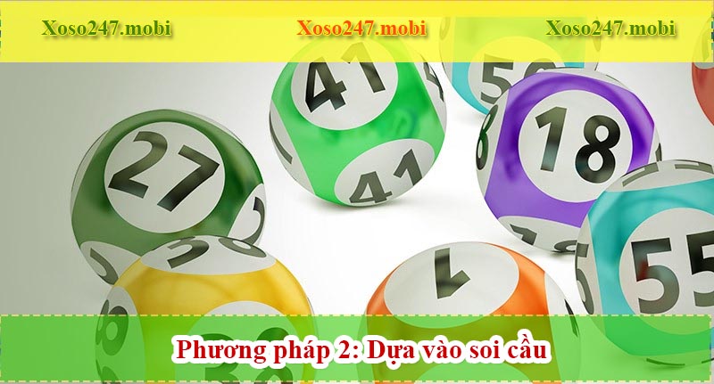 dựa vào soi cầu